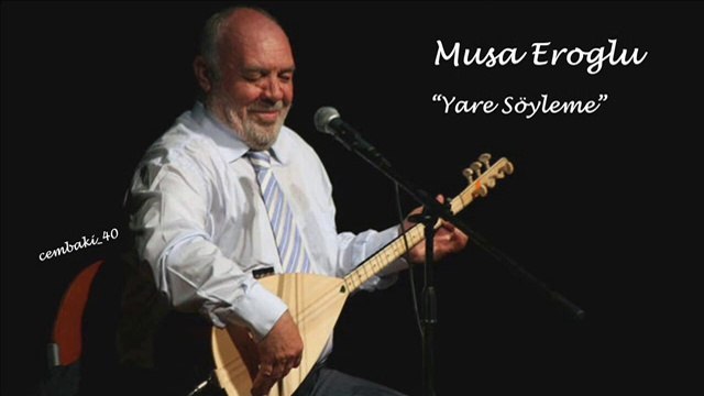 Musa Eroğlu Yare Söyleme ...cémb@ki_40