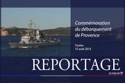 [REPORTAGE] 70ème anniversaire du débarquement de Provence #Provence1944