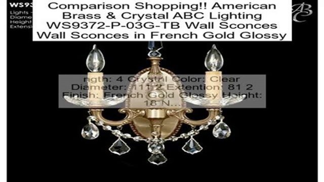 American Brass & Crystal ABC Lighting WS9372-P-03G-TB Wall Sconces Wall Sconces in French Gold Glossy Review