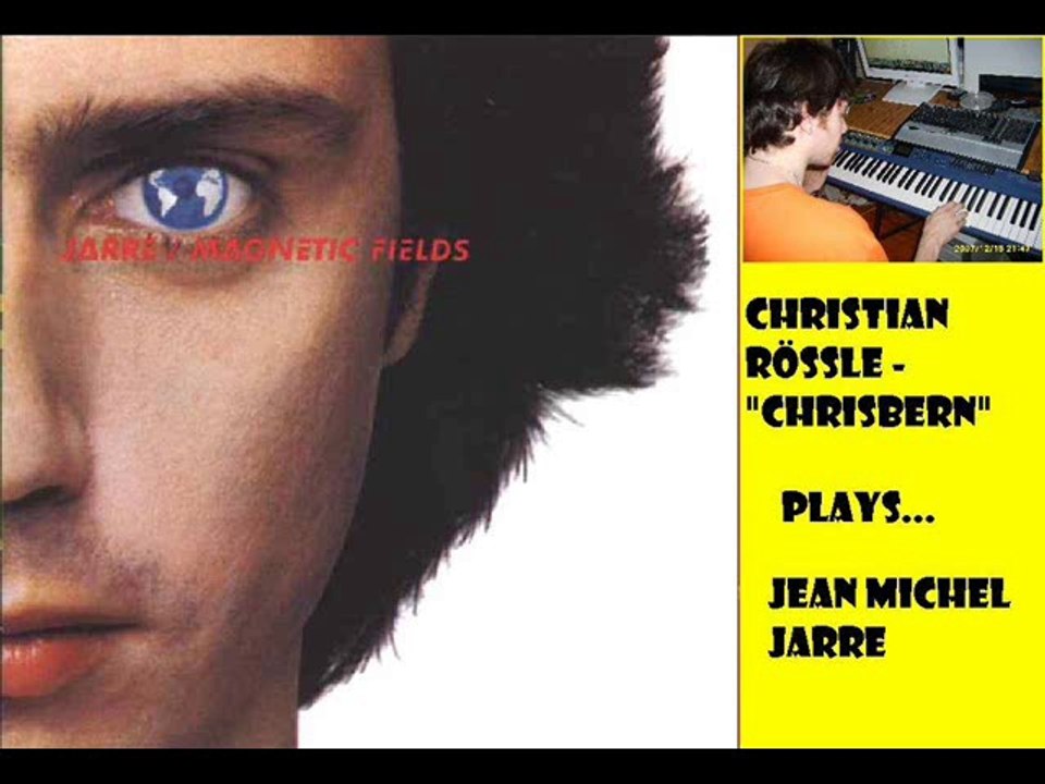 Magnetic Fields 1 (Jean Michel Jarre) - Ch. Rössle cover