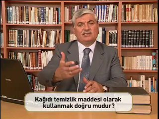 013-Kağıdı temizlik maddesi olarak kullanmak doğrumudur @farukbeser