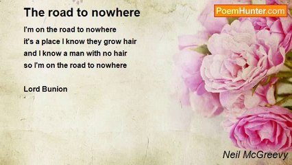 Neil McGreevy - The road to nowhere