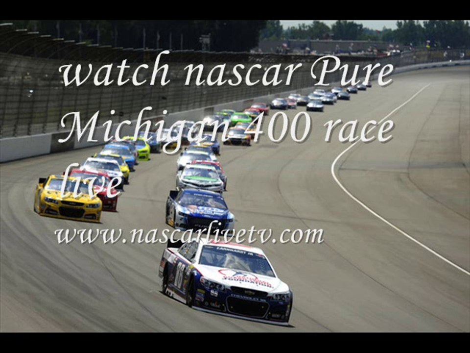 watch nascar Pure Michigan 400 live on the internet