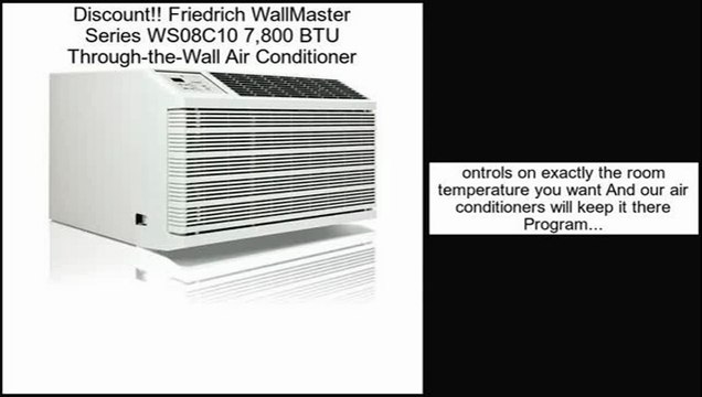Friedrich WallMaster Series WS08C10 7,800 BTU Through-the-Wall Air Conditioner Review