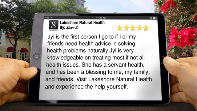 Lakeshore Natural Health Muskegon, Amazing 5 Star Review by Steve B.