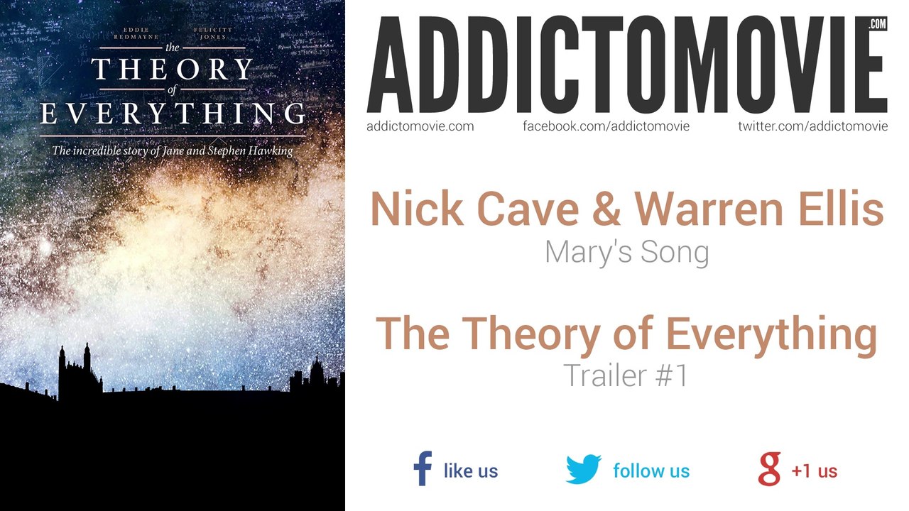 The Theory of Everything - Trailer #1 Music #2 (Nick Cave & Warren Ellis - Mary's Song)