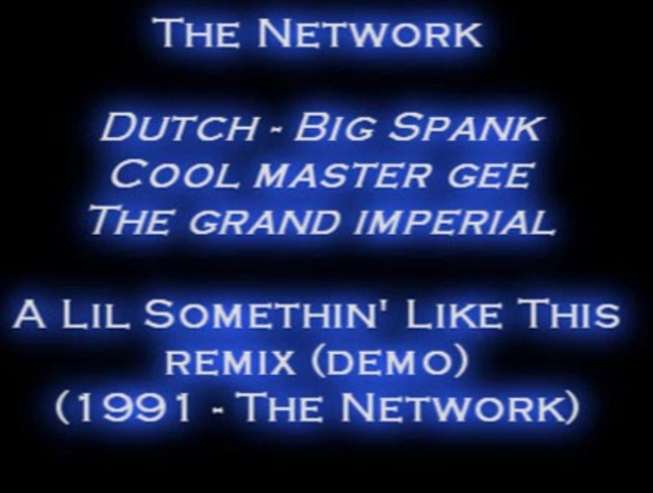 The Network - A Lil Somethin Like This - 1991 demo remix