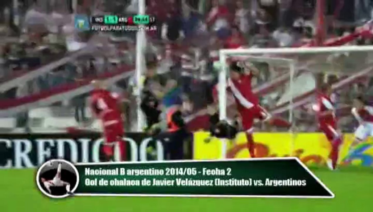 DeChalaca TV: gol de chalaca de Javier Velázquez (Instituto) vs. Argentinos (Nacional B 2014/15)