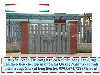 Thi công cơ khí tại Tam kỳ Quảng Nam(0905.674.728 Mr Sơn)