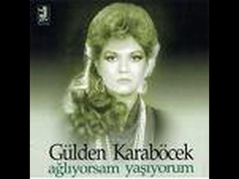Gülden Karaböcek-Ben Olmalıydım
