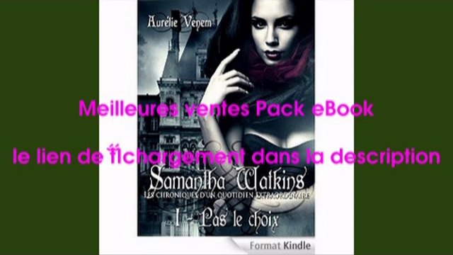 Telecharger Samantha Watkins ou Les chroniques d’un quotidien extraordinaire: Tome 1 : Pas le choix PDF – Ebook Gratuitement