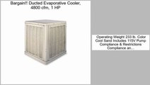 Ducted Evaporative Cooler, 4800 cfm, 1 HP Review