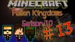 Minecraft Fallen Kingdoms saison 10 épisode 13