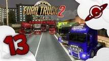 Euro Truck Simulator 2 | Balade en Multi - Episode 13