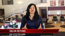 Hair Salon Feasterville - Salon Beyond Five Star Review