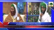 News 07 Aug - The off-air Madani Muzakara held at the global Madani Markaz Faizan e Madina