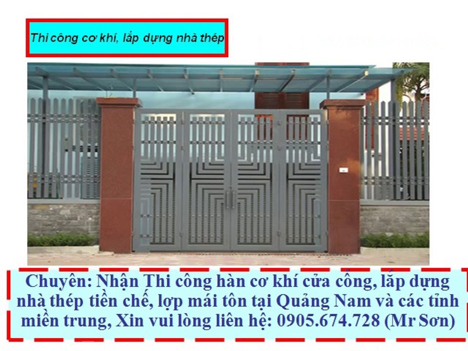 Thi công cửa cổng sắt tại Hội An Quảng Nam (0905.674.728 Mr Sơn)
