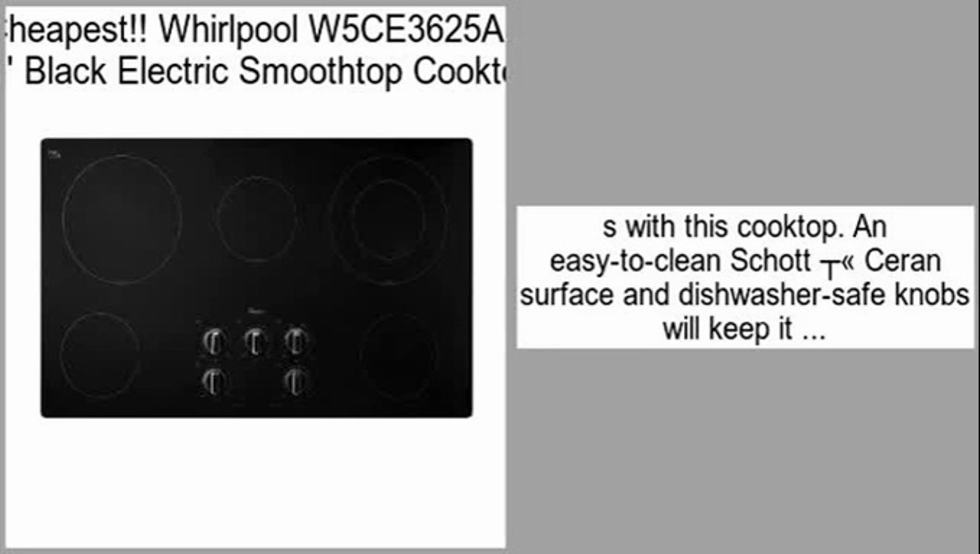 Whirlpool W5ce3625ab 36 Black Electric Smoothtop Cooktop Review