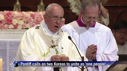 Pope holds inter-Korean reconciliation mass in Seoul