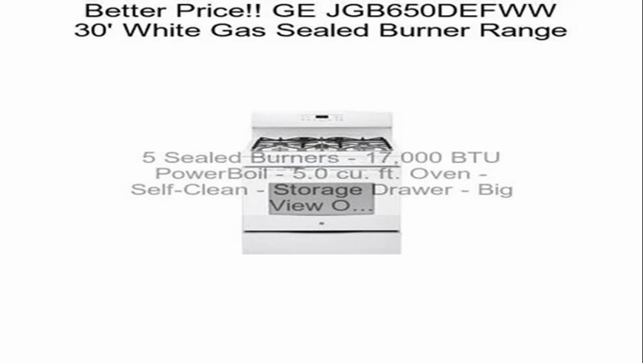 GE JGB650DEFWW 30' White Gas Sealed Burner Range Review
