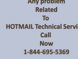 1-844-695-5369-Hotmail Tech Support Phone Number,Contact,Help,Email,USA