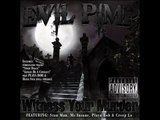 Evil Pimp - Give A Damn ft. Lady Dead