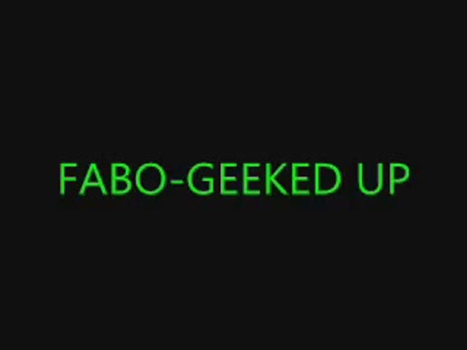 FABO - GEEKED UP
