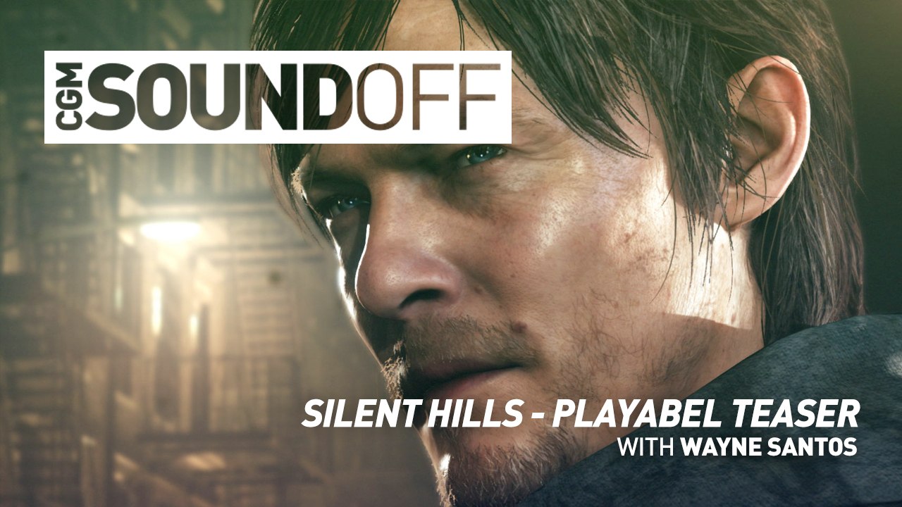 CGM Sound Off - P.T - Silent Hills Playable Teaser