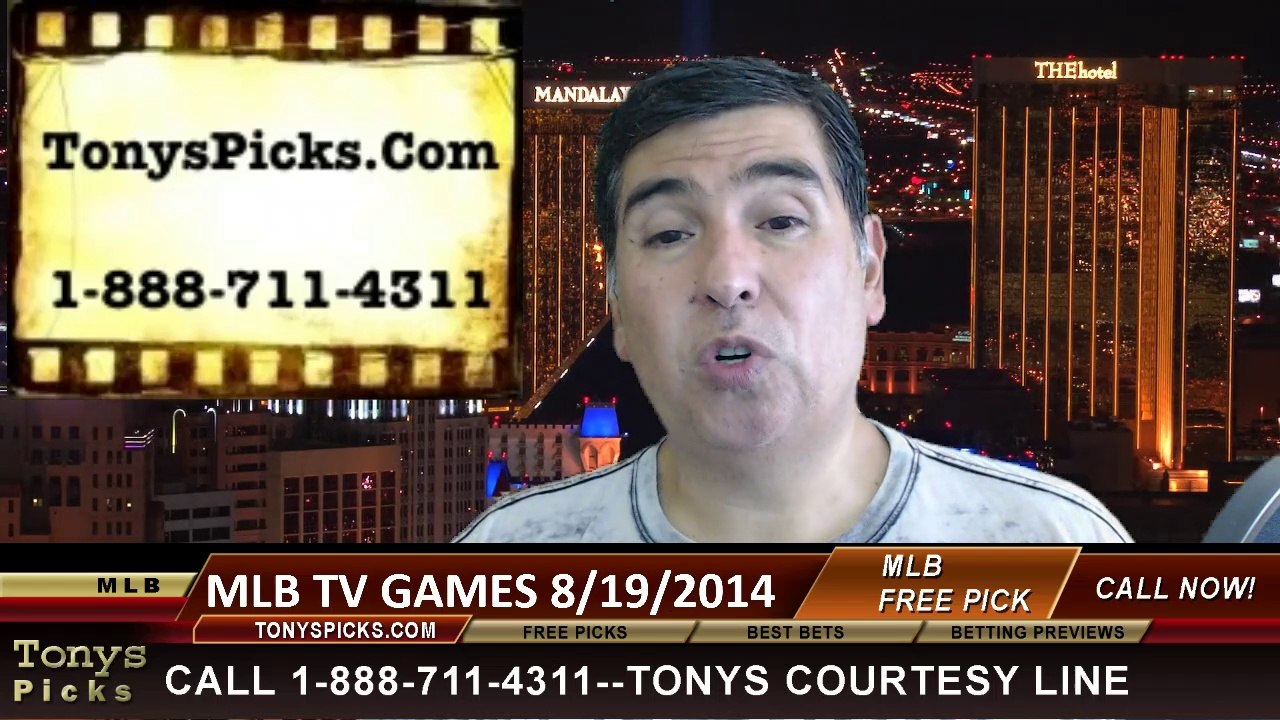 MLB Free Picks Best Bet Odds Major League Baseball Tuesday 8-19-2014