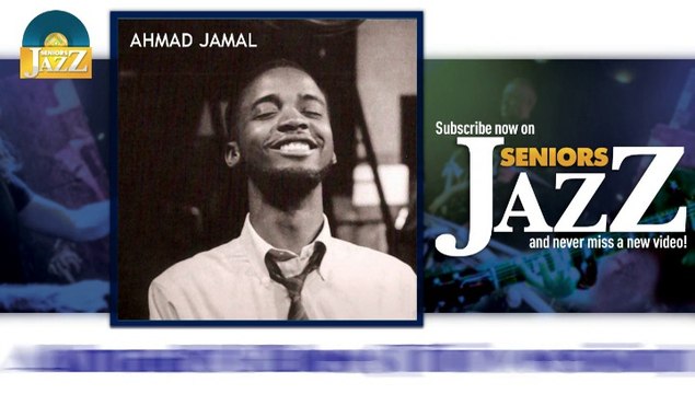 Ahmad Jamal - Ahmad's Blues (Trio version) (HD) Officiel Seniors Jazz