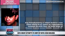 Kuya Jobert Attempts Suicide? Tries To Jump Off Hotel Sogo Building