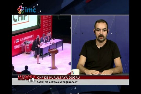 Mercek Altı - CHP'de kurultaya doğru (18 Ağustos 2014)