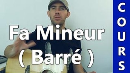 Cours Guitare N°16b - Le Fa mineur ( Fm )