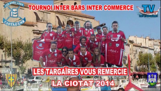 Leï Targaïreï Ciotadens - tournoi Inter Bars Inter Commerces 2014