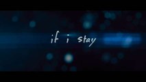 Trailer: If I Stay
