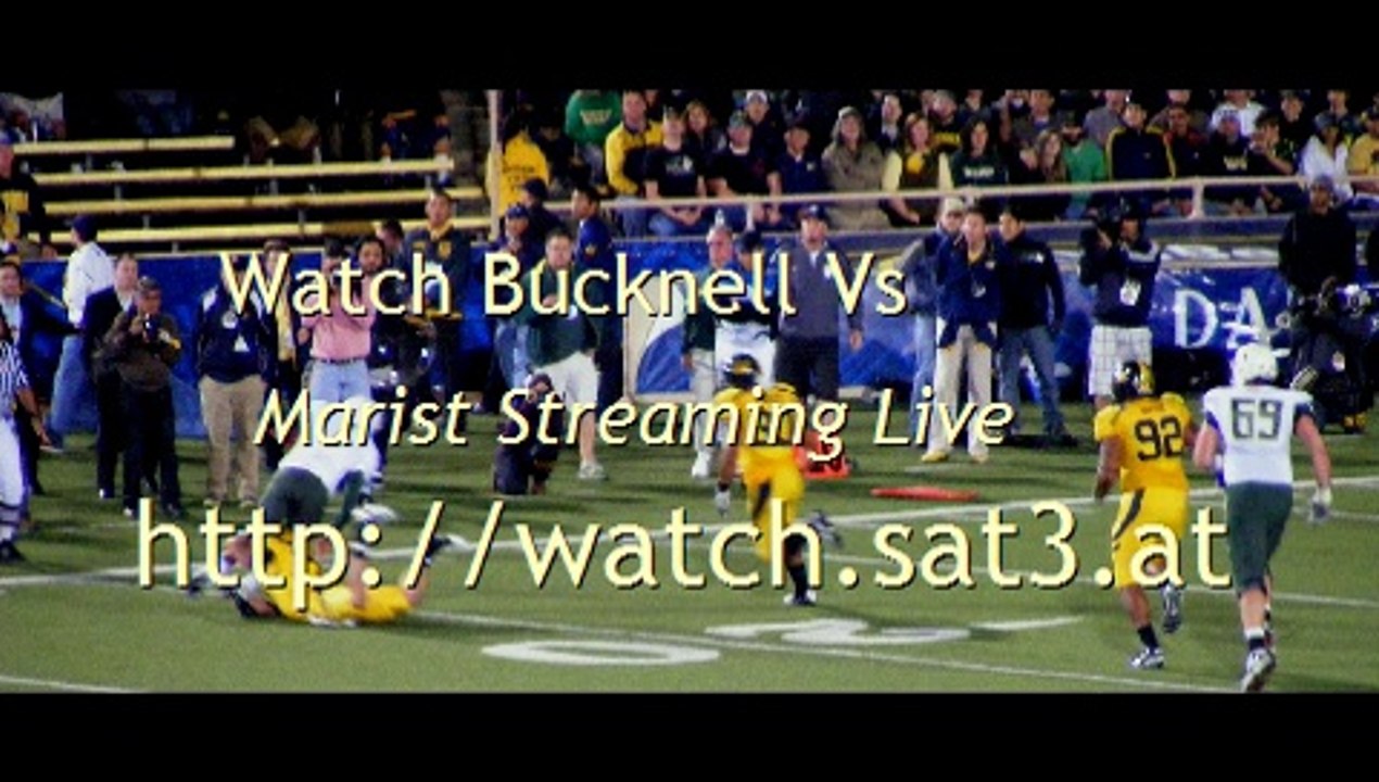Watch Bucknell Vs Marist Streaming Live