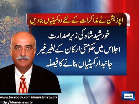 Dunya News-Oppositon forms two committees for talks with PTI, PAT