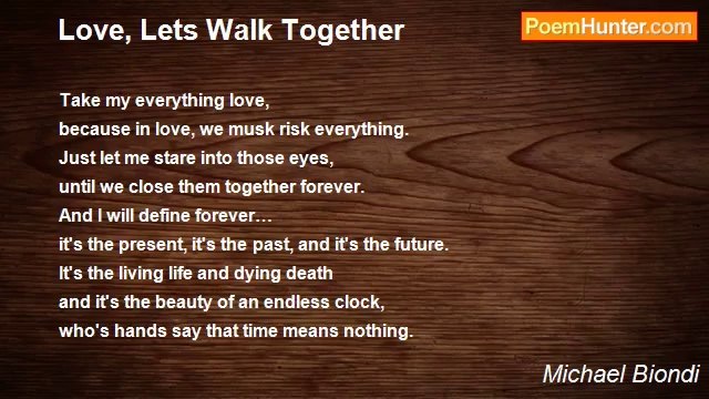 Michael Biondi - Love, Lets Walk Together