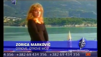 Zorica Markovic - Otrove moj