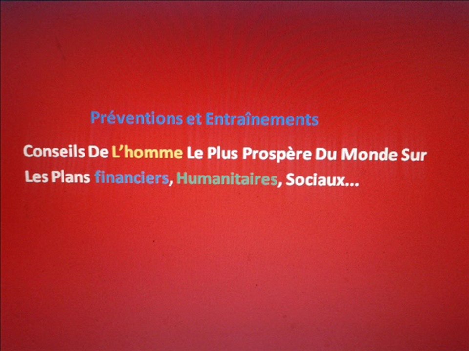 conseils de l'homme  le plus prospère du monde