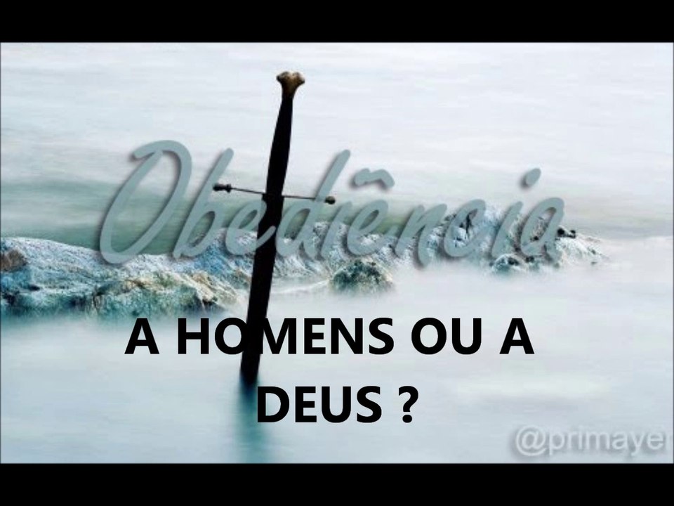 Sujeitar-nos a homens ou a Deus  Evangelista Roberto Stanchese