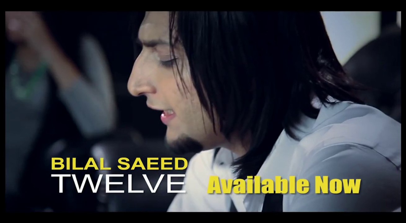 BILAL SAEED  "TWELVE" Album Teaser