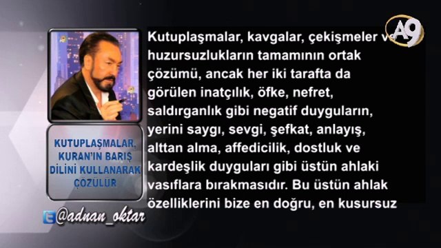 Adnan Oktar'ın Yabancı Basındaki Makaleleri - Kutuplaşmalar, Kuran'ın barış dilini kullanarak çözülür
