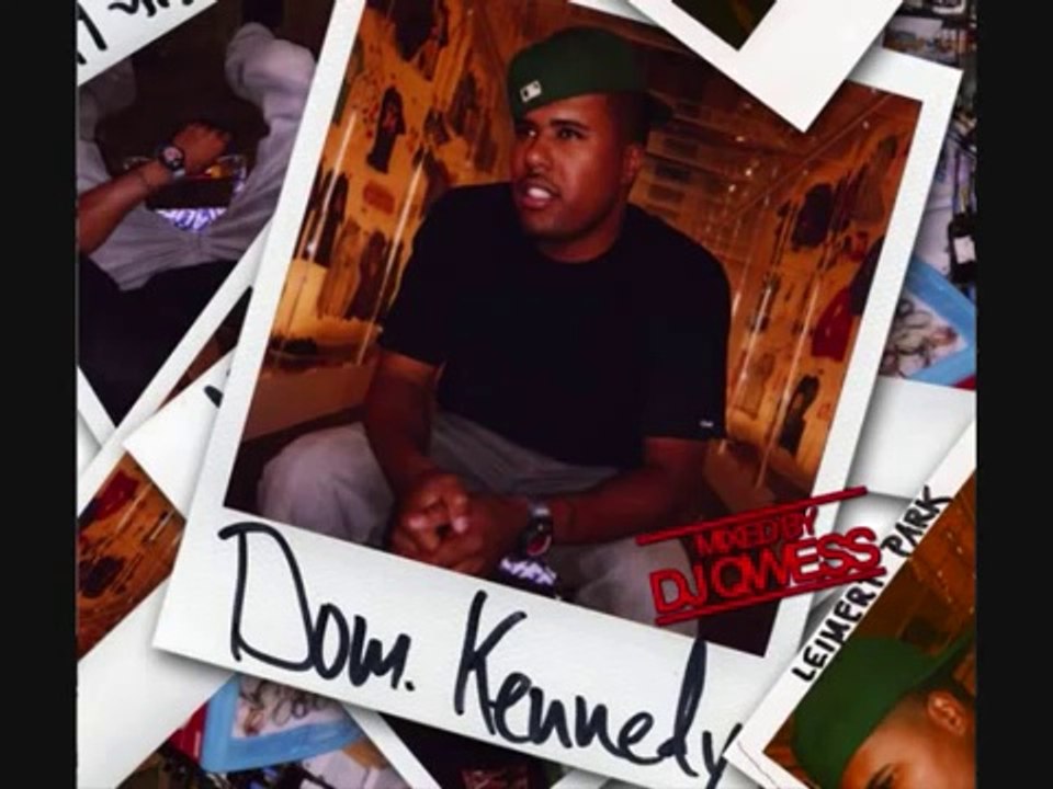 'Still Lookin' - Dom Kennedy