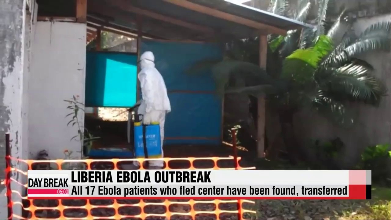 All 17 Ebola patients who fled Liberia center found, transferred