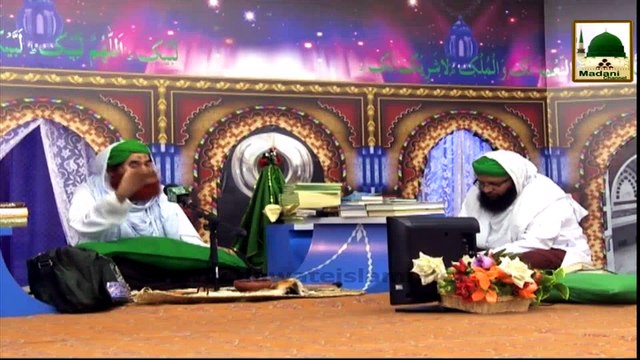 Ameer e Ahle Sunnat Kay Madani Phool - Jamia tul Madina kay Islami Bhai