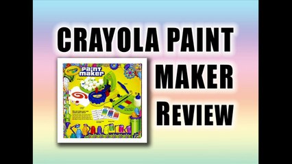 Crayola Paint Maker Review - Best Toys For Kids 2014-2015