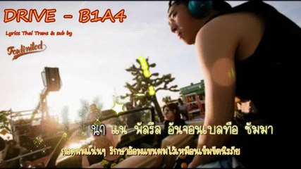 [Karaoke - Thai sub] DRIVE - B1A4