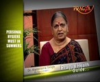 Dr.Manorama Singh(Gynecologist)-Essential Personal Hygiene Tips for Summer-Sexual Hygiene Habits You Must Follow