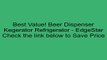 Beer Dispenser Kegerator Refrigerator - EdgeStar Review